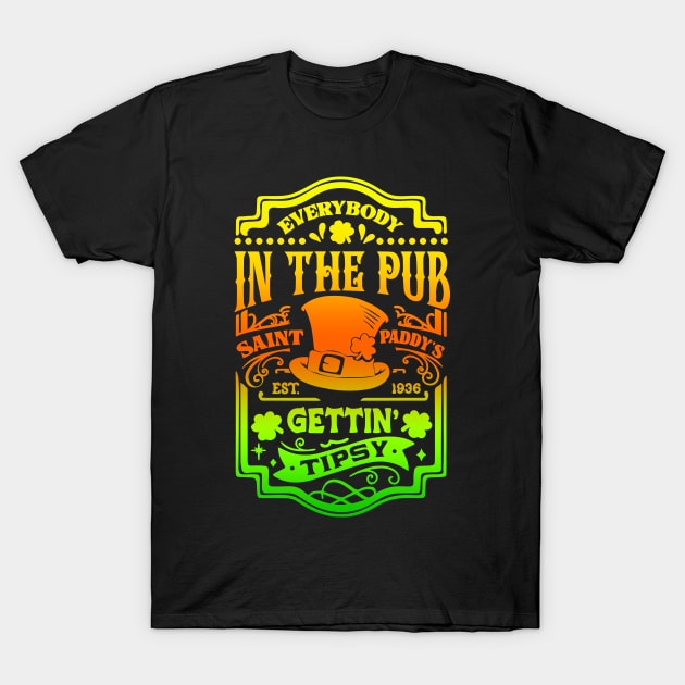 Everybody In The Pub Gettin Tipsy T-Shirt by InvaderWylie